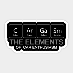 Cargasm The element of car enthusiasm Sticker